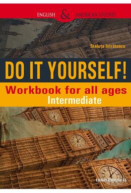 Copertă produs Do It Yourself! Workbook for all ages. Intermediate