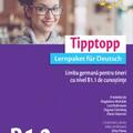 Copertă produs Tipptopp B1.2 - Manual pentru adolescenți cu nivel B1.1 de cunoștinţe de limba germană - gallery small 