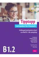 Imagine produs Tipptopp B1.2 - Manual pentru adolescenți cu nivel B1.1 de cunoștinţe de limba germană