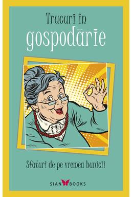 Copertă produs Trucuri &icirc;n gospodărie