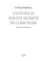 Copertă produs Cultură şi poliție secretă în comunism - thumb 6