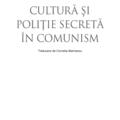 Copertă produs Cultură şi poliție secretă în comunism - gallery small 