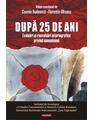 Copertă produs După 25 de ani. Evaluări şi reevaluări istoriografice privind comunismul - thumb 1
