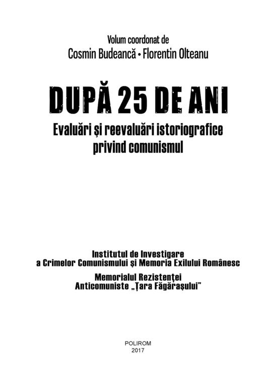 Copertă produs După 25 de ani. Evaluări şi reevaluări istoriografice privind comunismul - gallery big 6