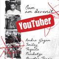 Copertă produs Cum am devenit YouTuber - gallery small 