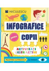 Copertă produs Infografice pentru copii. Activităţi distractive