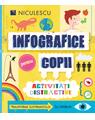 Copertă produs Infografice pentru copii. Activităţi distractive - thumb 1