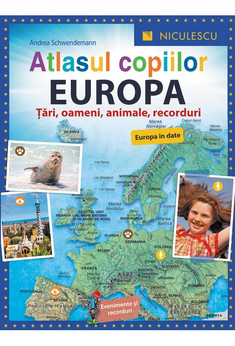 Copertă produs Atlasul copiilor. EUROPA. Ţări, oameni, animale, recorduri