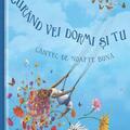Copertă produs Cur&acirc;nd vei dormi și tu - gallery small 