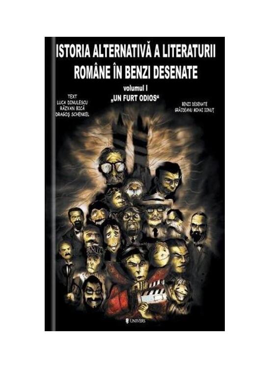 Copertă produs Istoria alternativă a literaturii rom&acirc;ne &icirc;n benzi desenate (vol. I) - Un furt odios - gallery big 1