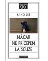 Copertă produs Măcar ne pricepem la scuze - thumb 1