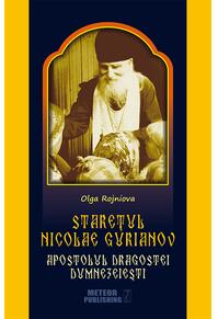 Copertă produs Stareţul Nicolae Gurianov. Apostolul dragostei dumnezeieşti
