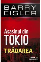 Asasinul din Tokio. Tradarea (vol. 3)