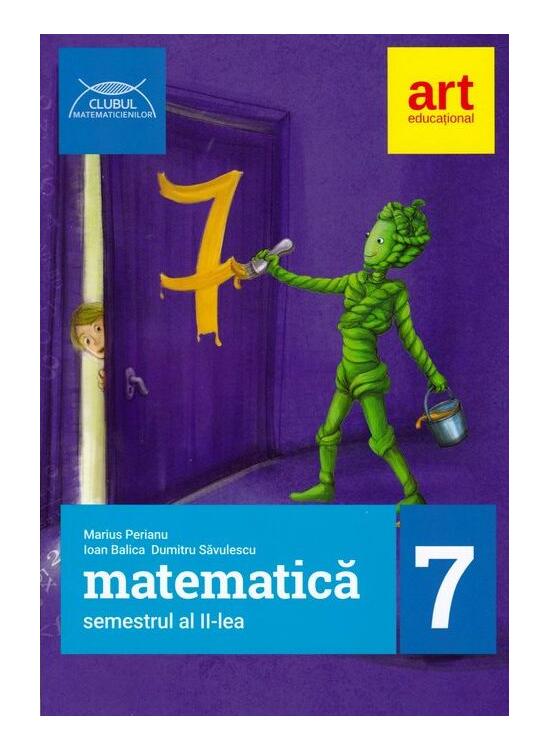 Copertă produs Matematică Clasa a VII-a. Semestrul II. Clubul Matematicienilor - gallery big 1
