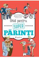 Imagine produs Ghid pentru super părinți