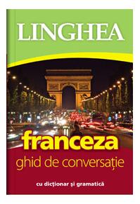 Copertă produs Franceza. Ghid de conversaţie rom&acirc;n-francez