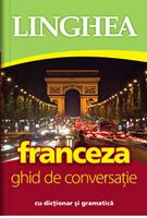 Imagine produs Franceza. Ghid de conversaţie rom&acirc;n-francez