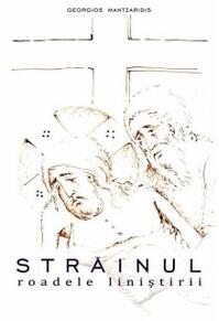 Copertă produs Străinul - roadele liniștirii