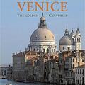 Copertă produs Venice: The Golden Centuries - gallery small 