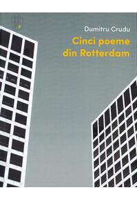 Copertă produs Cinci poeme din Rotterdam