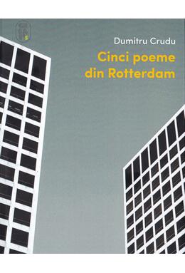 Copertă produs Cinci poeme din Rotterdam