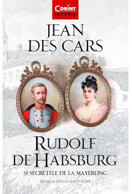 Copertă produs Rudolf de Habsburg și secretele de la Mayerling