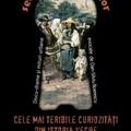 Copertă produs Cele mai teribile curiozități din istoria veche a Bucureștilor (Vol. 24) - gallery small 