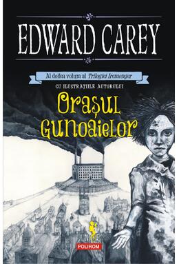 Copertă produs Oraşul gunoaielor. Trilogia Iremonger (Vol.2)