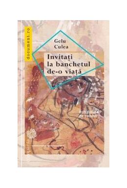Copertă produs Invitați la banchetul de-o viață. Sub formă de roman
