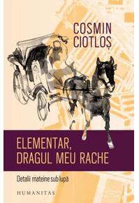 Copertă produs Elementar, dragul meu Rache