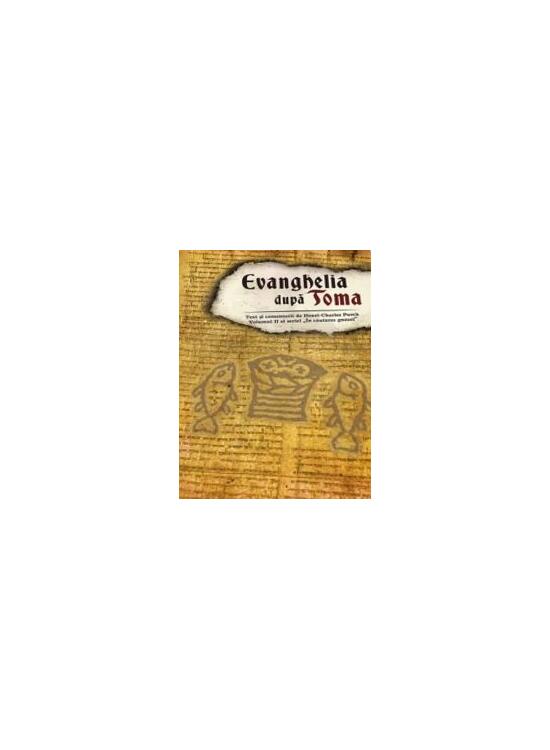 Copertă produs Evanghelia dupa Toma - gallery big 1