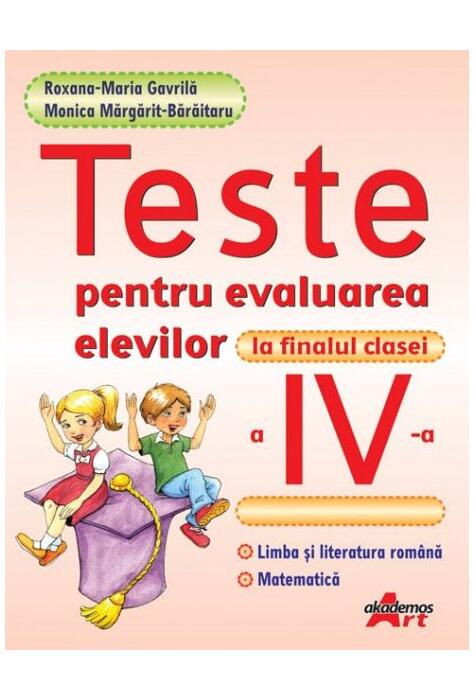 Copertă produs Teste pentru evaluarea elevilor la finalul clasei a IV-a