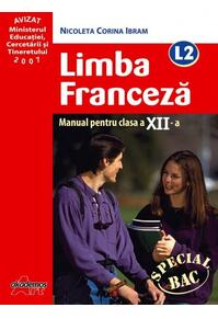 Copertă produs Limba Francezǎ L2.  Manual pentru clasa a XII-a
