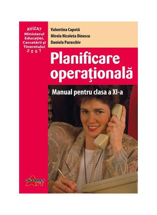 Copertă produs Planificare operațională. Manual pentru clasa a XI-a - gallery big 1