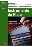 Instrumente de plată. Manual pentru clasele a XI-a și a XII-a