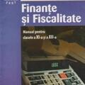 Copertă produs Finanțe și fiscalitate. Manual pentru clasele a XI-a și a XII-a - gallery small 