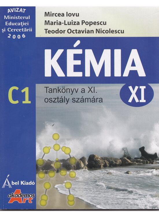 Copertă produs Kemia C1. Tankonyv a XI. osztaly szamara - gallery big 1