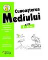 Copertă produs Cunoașterea mediului. Nivel 3-4 ani - thumb 1