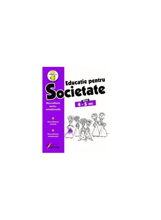 Copertă produs Educație pentru societate. Nivel 4-5 ani - gallery big 1