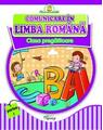 Copertă produs Comunicare &icirc;n limba rom&acirc;nă. Clasa pregătitoare partea I - thumb 1