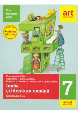 Copertă produs Limba şi literatura rom&acirc;nă pentru clasa a VII-a. Semestrul al II-lea (Metoda ştiu-descopăr-aplic)