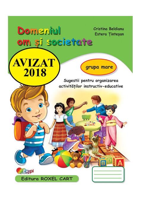 Copertă produs Domeniul Om și societate. Grupa mare