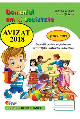 Copertă produs Domeniul Om și societate. Grupa mare