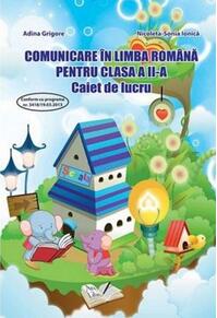 Copertă produs Comunicare în limba română. Clasa II. Caiet de lucru