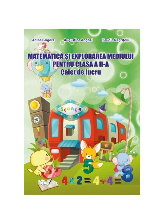 Copertă produs Matematică și explorarea mediului. Clasa II.Caiet de lucru - gallery big 1