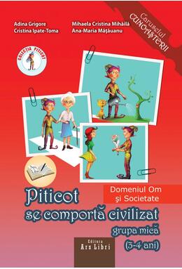 Copertă produs Piticot se comportă civilizat 3-4 ani