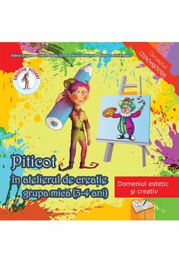 Copertă produs Piticot &icirc;n atelierul de creație 3-4 ani