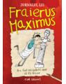 Copertă produs Jurnalul lui Fraierus Maximus - thumb 1
