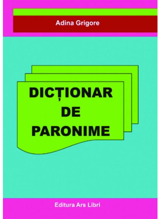 Copertă produs Dicționar de Paronime - gallery big 1