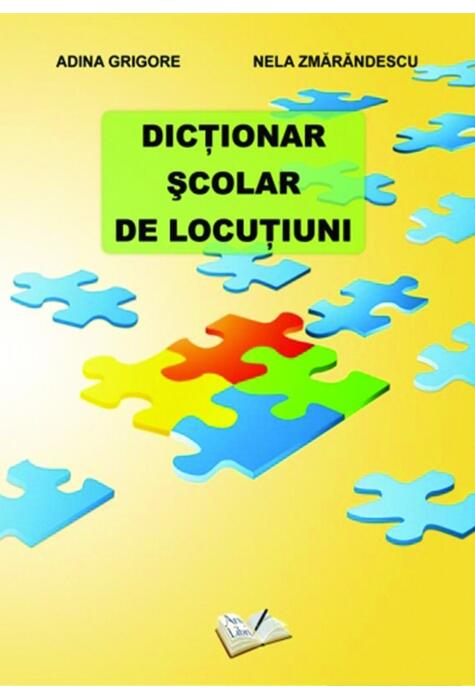 Copertă produs Dicționar Școlar de Locuțiuni